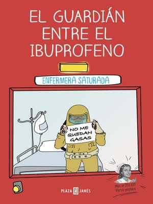 cover image of El guardián entre el ibuprofeno
